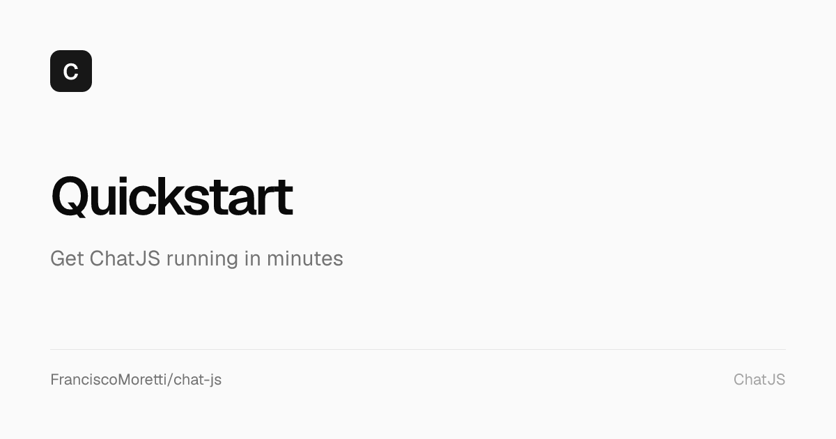 Quickstart - ChatJS Documentation
